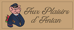 Aux plaisirs d'antan